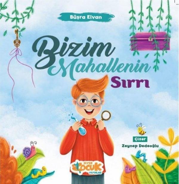 Bizim Mahallenin Sırrı - Siyer Yayınları - Image 1