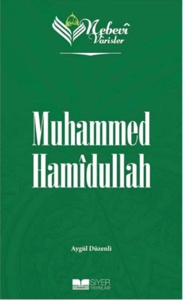 Muhammed Hamidullah - Nebevi Varisler 99 - Siyer Yayınları - Image 1