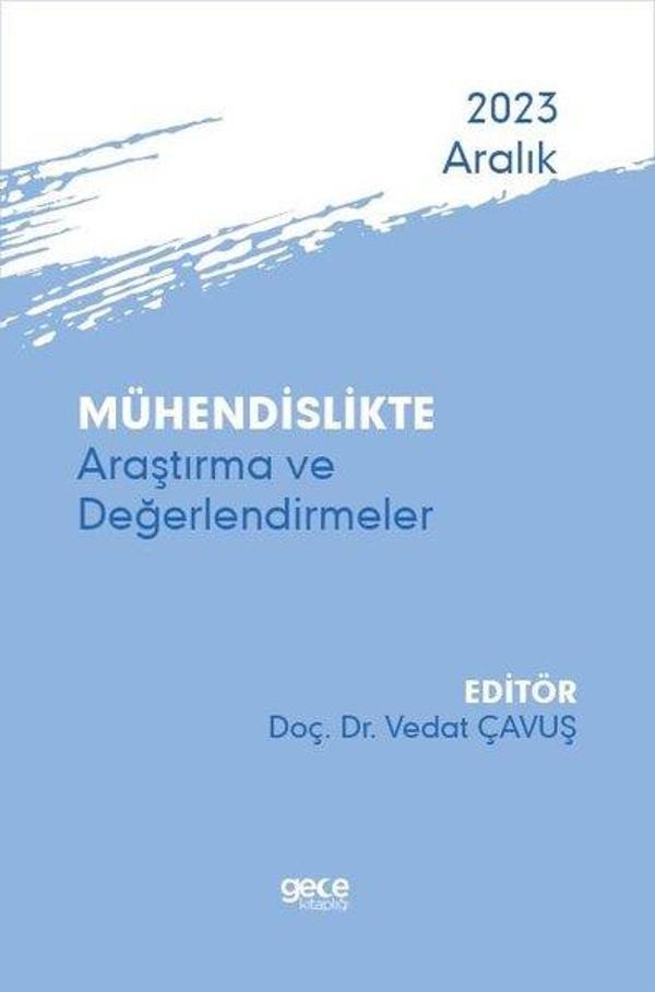 Mühendislikte Araştırma ve Değerlendirmeler - Aralık 2023 - Gece Kitaplığı - Image 1
