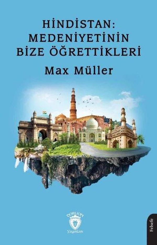 Hindistan Medeniyetinin Bize Öğrettikleri - Dorlion Yayınevi - Image 1