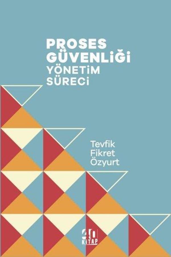 Proses Güvenliği Yönetim Süreci - 40 Kitap - Image 1