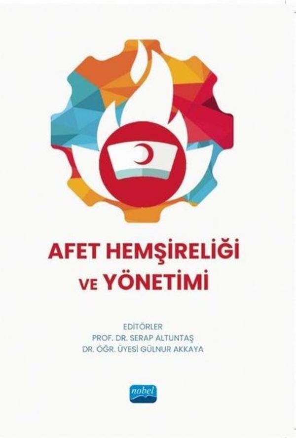 Afet Hemşireliği ve Yönetimi - Nobel Akademik Yayıncılık - Image 1