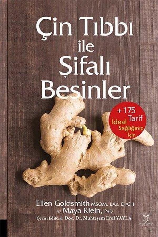 Çin Tıbbı İle Şifalı Besinler - Akademisyen Kitabevi - Image 1