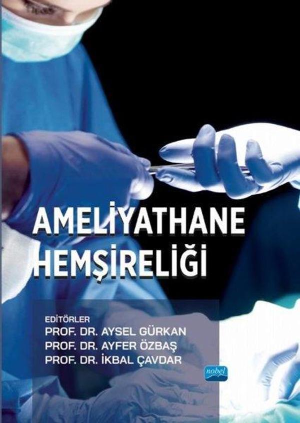 Ameliyathane Hemşireliği - Nobel Akademik Yayıncılık - Image 1