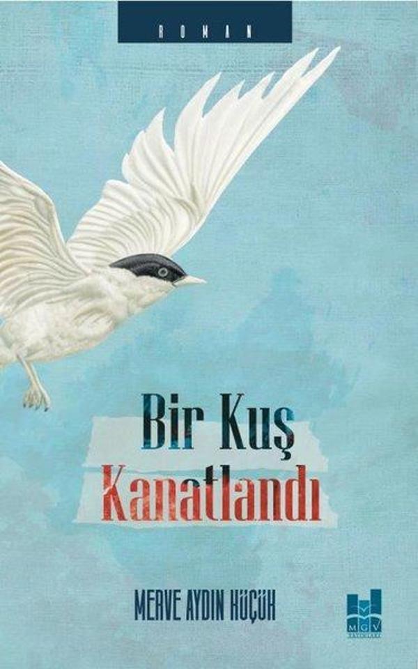 Bir Kuş Kanatlandı - MGV Yayınları - Image 1