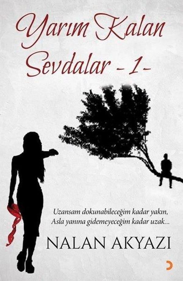 Yarım Kalan Sevdalar - 1 - Cinius Yayınevi - Image 1