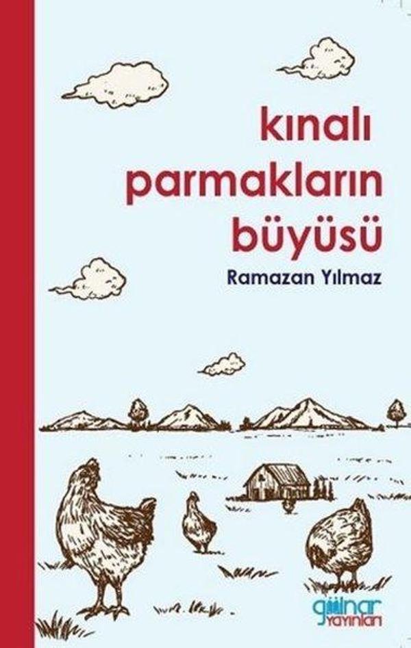 Kınalı Parmakların Büyüsü - Gülnar Yayınları - Image 1