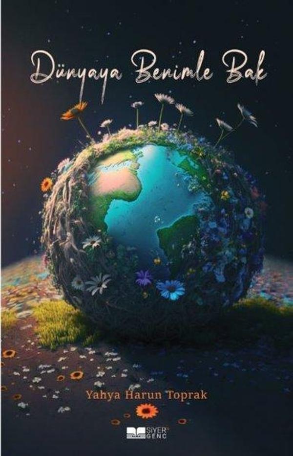Dünyaya Benimle Bak - Siyer Yayınları - Image 1