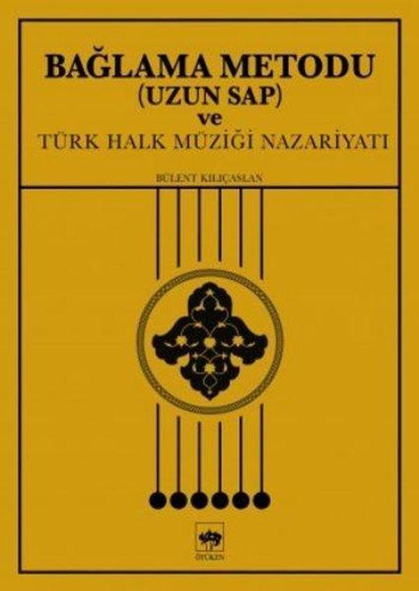 Bağlama Metodu Uzun Sap ve Türk Halk Müziği Nazariyatı - Ötüken Neşriyat - Image 1