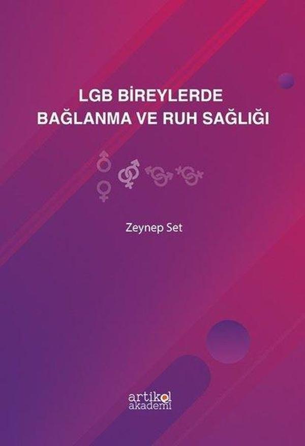 LGB Bireylerde Bağlanma ve Ruh Sağlığı - Artikel Akademi - Image 1
