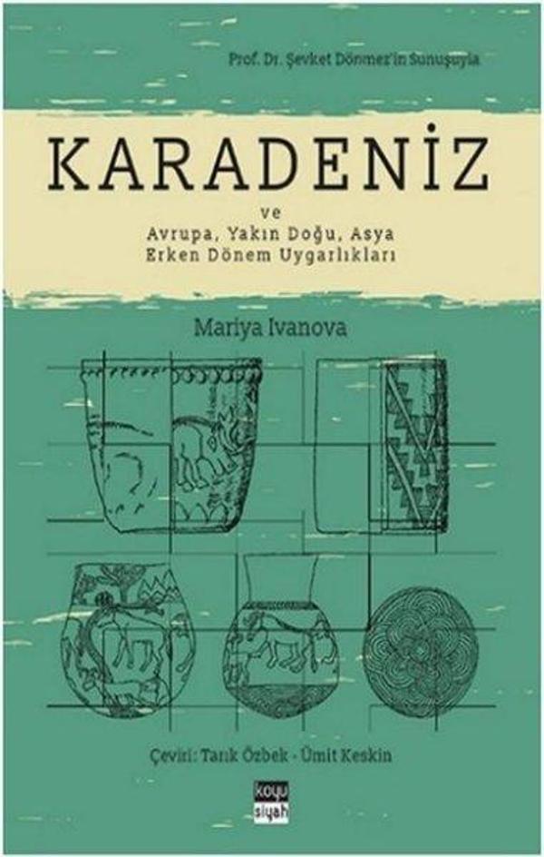 Karadeniz ve Avrupa - Yakın Doğu - Asya Erken Dönem Uygarlıkları - Koyu Siyah - Image 1