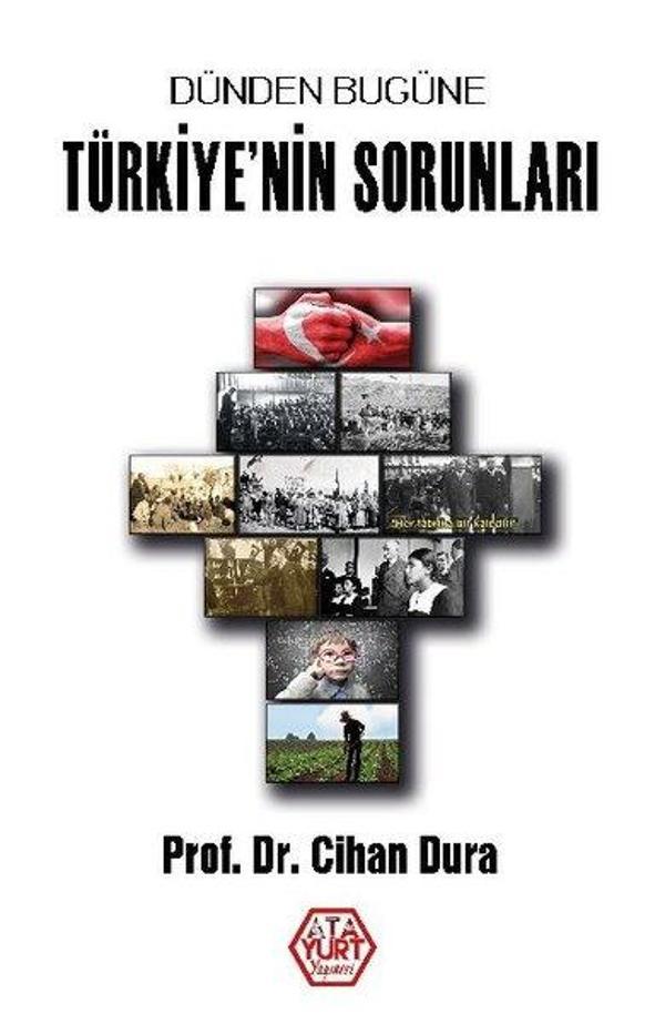 Dünden Bugüne Türkiye'nin Sorunları - Atayurt Yayınevi - Image 1