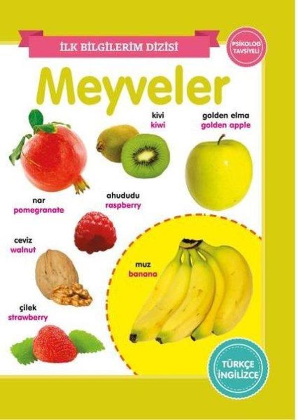 Meyveler - İlk Bilgilerim Dizisi - 0-6 Yaş Yayınları - Image 1