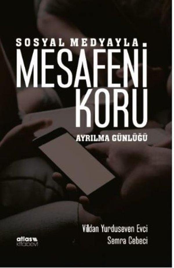 Sosyal Medyayla Mesafeni Koru - Ayrılma Günlüğü - Atlas Akademi Yayınları - Image 1