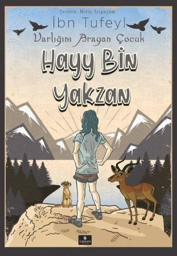 Hayy Bin Yakzan - Varlığını Arayan Çocuk - Lamure Yayınevi - Image 1
