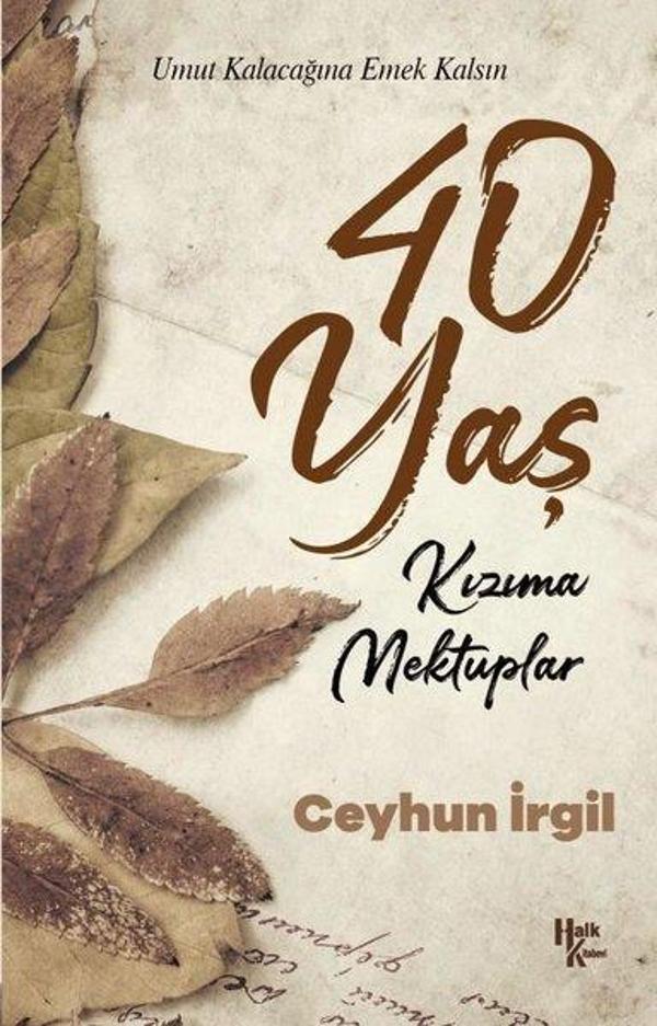 40 Yaş - Kızıma Mektuplar - Halk Kitabevi Yayınevi - Image 1