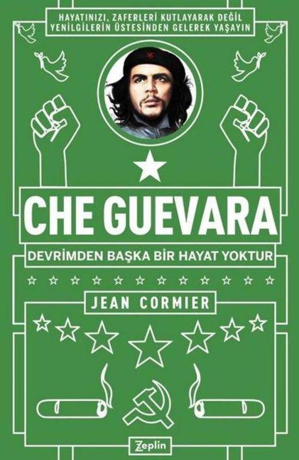 Che Guevara Devrimden Başka Bir Hayat Yoktur - Zeplin Kitap - Image 1