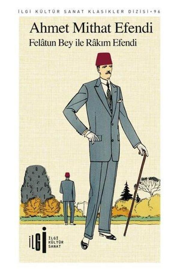 Felatun Bey ile Rakım Efendi - İlgi Kültür Sanat Yayınları - Image 1