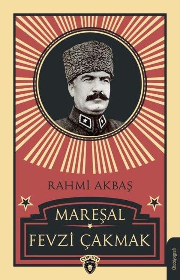 Mareşal Fevzi Çakmak - Dorlion Yayınevi - Image 1