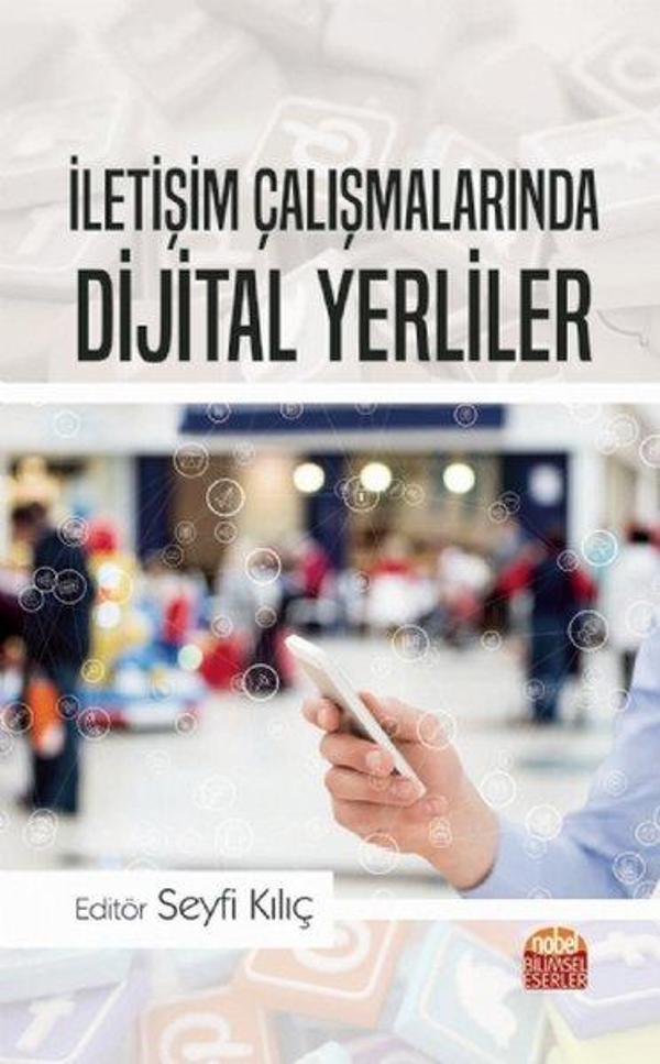 İletişim Çalışmalarında Dijital Yerliler - Nobel Bilimsel Eserler - Image 1