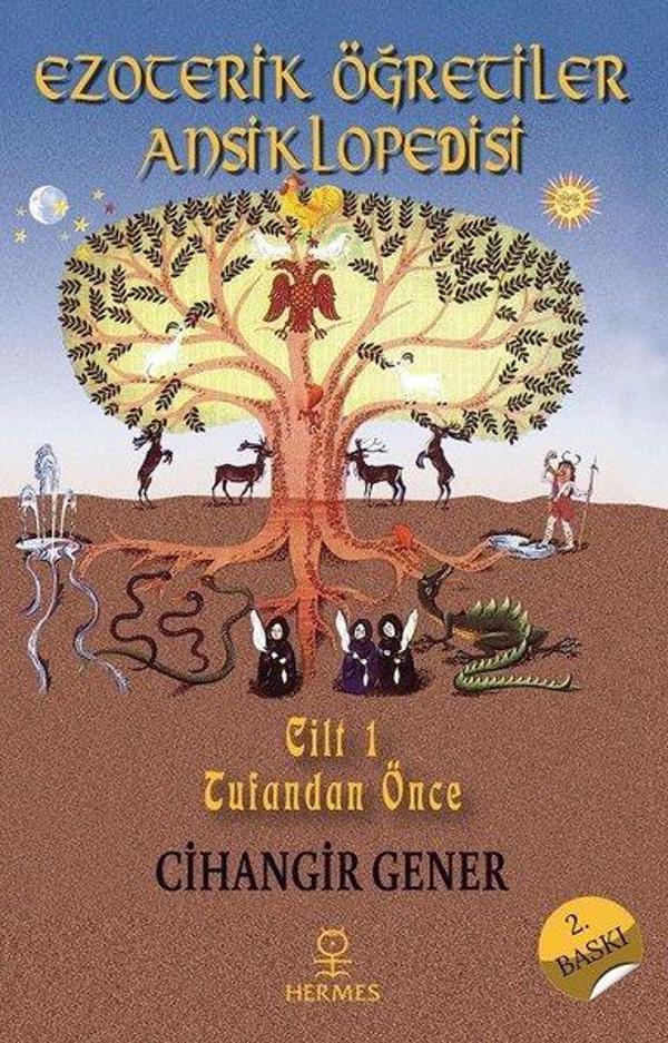 Ezoterik Öğretiler Ansiklopedisi - 1.Cilt Tufandan Önce - Hermes Yayınları - Image 1