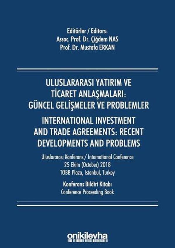 Uluslararası Yatırım ve Ticaret Anlaşmaları: Güncel Gelişmeler ve Problemler - On İki Levha Yayıncılık - Image 1