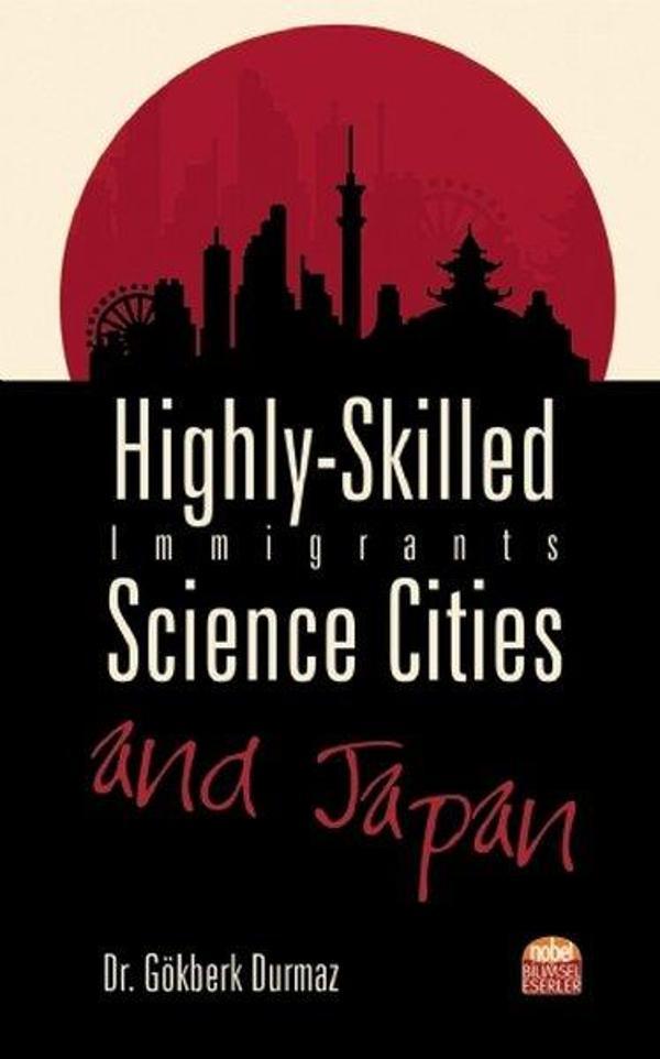 Highly - Skilled Immigrants Science Cities and Japan - Nobel Bilimsel Eserler - Image 1