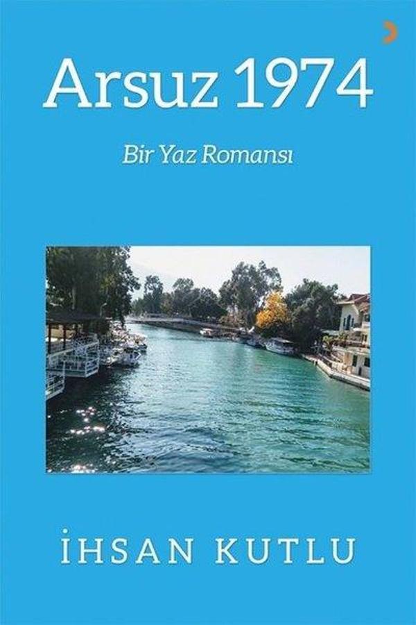 Arsuz 1974 - Bir Yaz Romansı - Cinius Yayınevi - Image 1