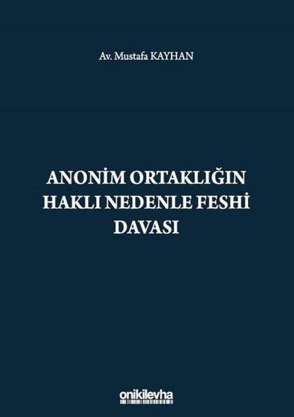 Anonim Ortaklığın Haklı Nedenle Feshi Davası - On İki Levha Yayıncılık - Image 1
