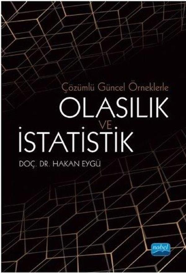 Çözümlü Güncel Örneklerle Olasılık ve İstatistik - Nobel Akademik Yayıncılık - Image 1