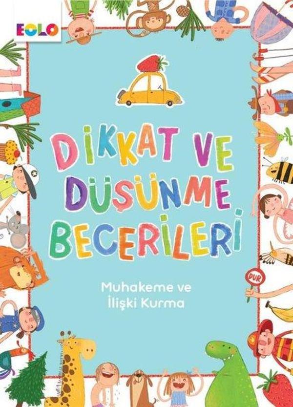 Dikkat ve Düşünme Becerileri - Muhakeme ve İlişki Kurma - Eolo - Image 1