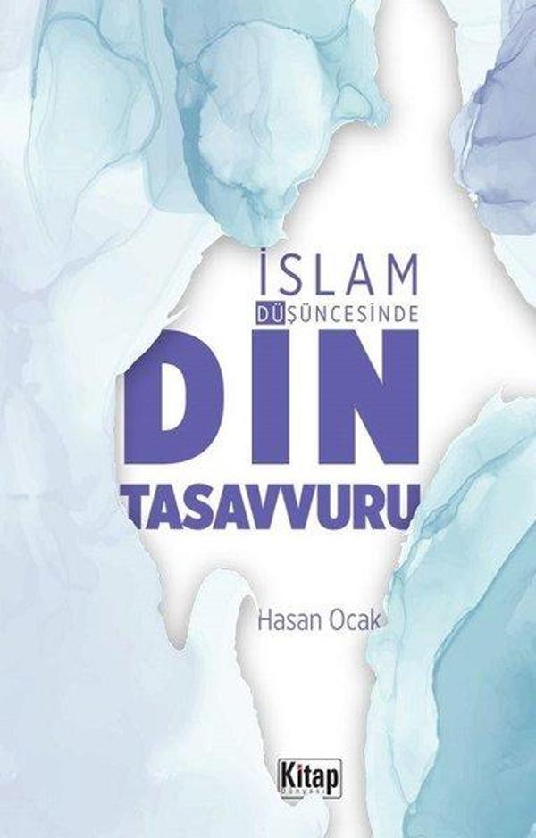 İslam Düşüncesinde Din Tasavvuru - Kitap Dünyası - Image 1