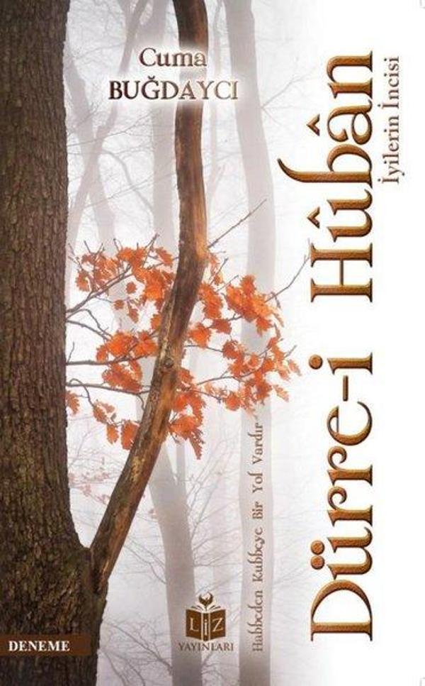 Dürre-i  Hubban - İyilerin İncisi - Liz Yayınları - Image 1