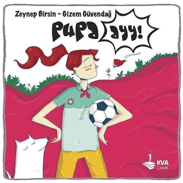 Pupa Ayy! - KVA Çocuk - Image 1