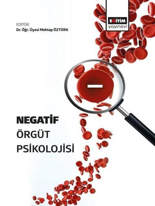 Negatif Örgüt Psikolojisi - Eğitim Yayınevi - Image 1