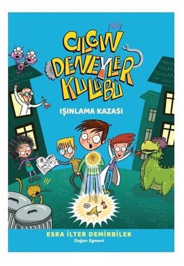 Çılgın Deneyler Kulübü 1 - Işınlanma Kazası - Doğan ve Egmont Yayıncılık - Image 1
