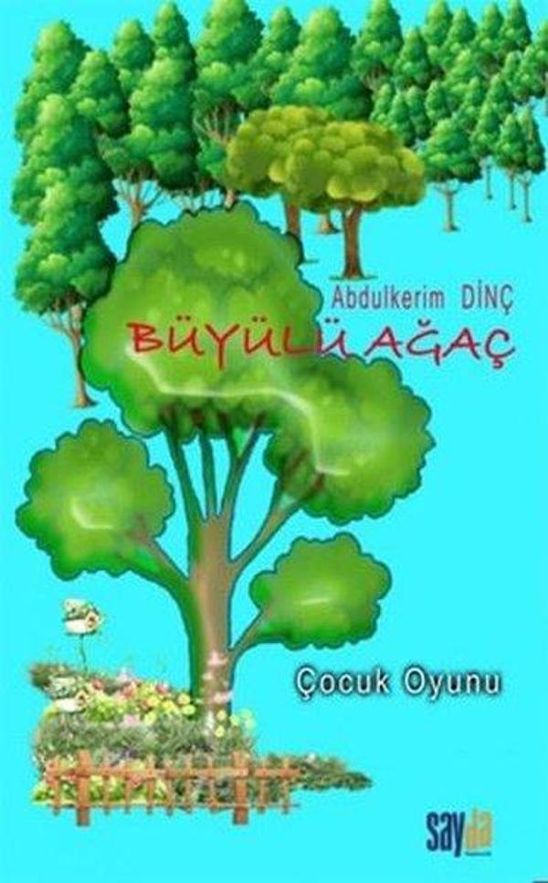 Büyülü Ağaç - Çocuk Oyunu 2 Bölüm - Sayda Yayıncılık - Image 1