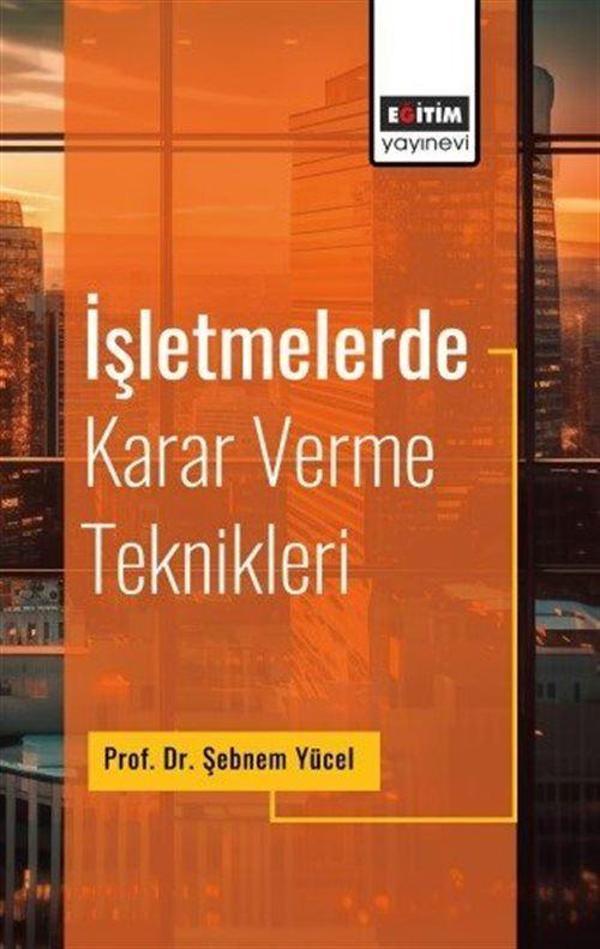 İşletmelerde Karar Verme Teknikleri - Eğitim Yayınevi - Image 1