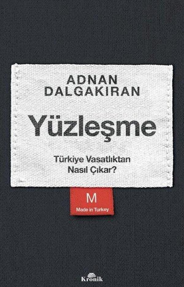 Yüzleşme - Türkiye Vasatlıktan Nasıl Çıkar? - Kronik Kitap - Image 1