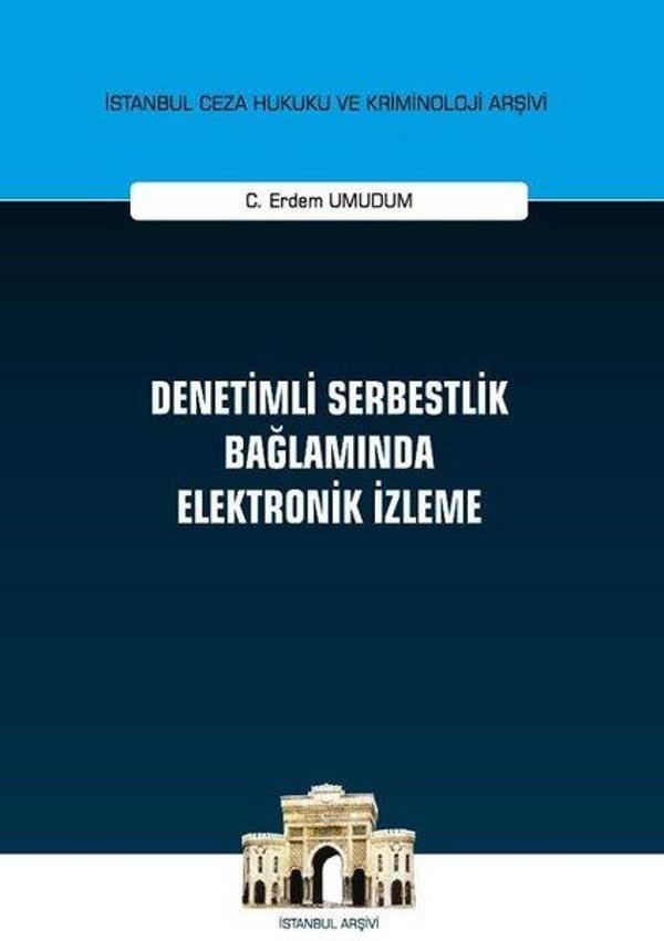 Denetimli Serbestlik Bağlamında Elektronik İzleme - On İki Levha Yayıncılık - Image 1