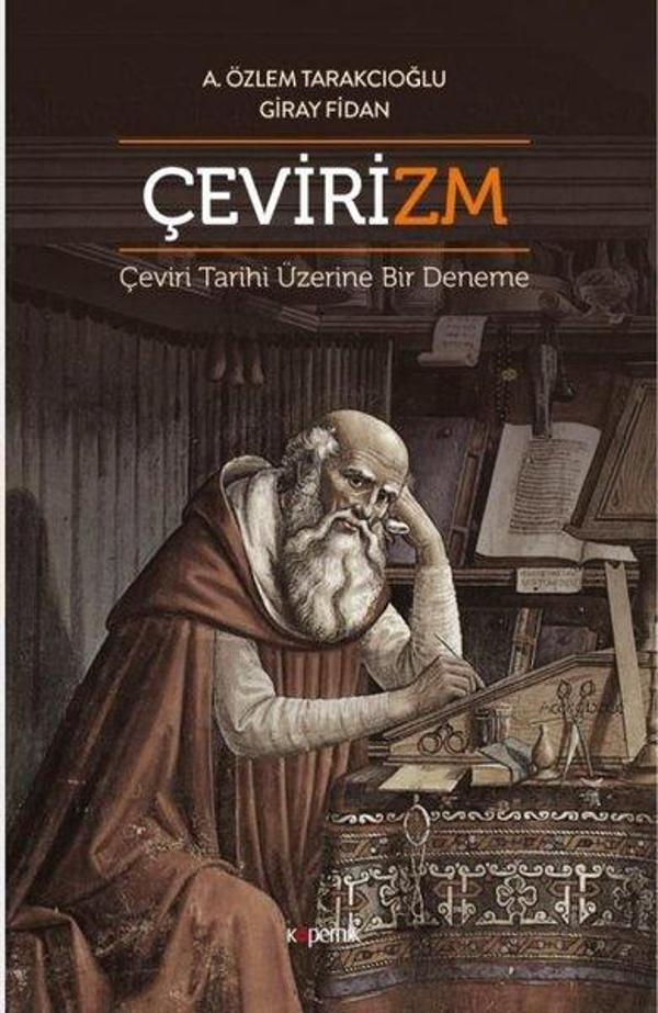 Çevirizm - Çeviri Tarihi Üzerine Bir Deneme - Kopernik Kitap - Image 1