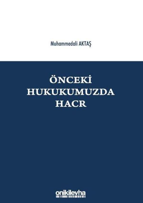 Önceki Hukukumuzda Hacr - On İki Levha Yayıncılık - Image 1