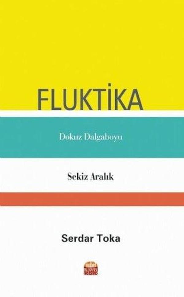 Fluktika - Dokuz Dalgaboyu - Sekiz Aralık - Nobel Bilimsel Eserler - Image 1