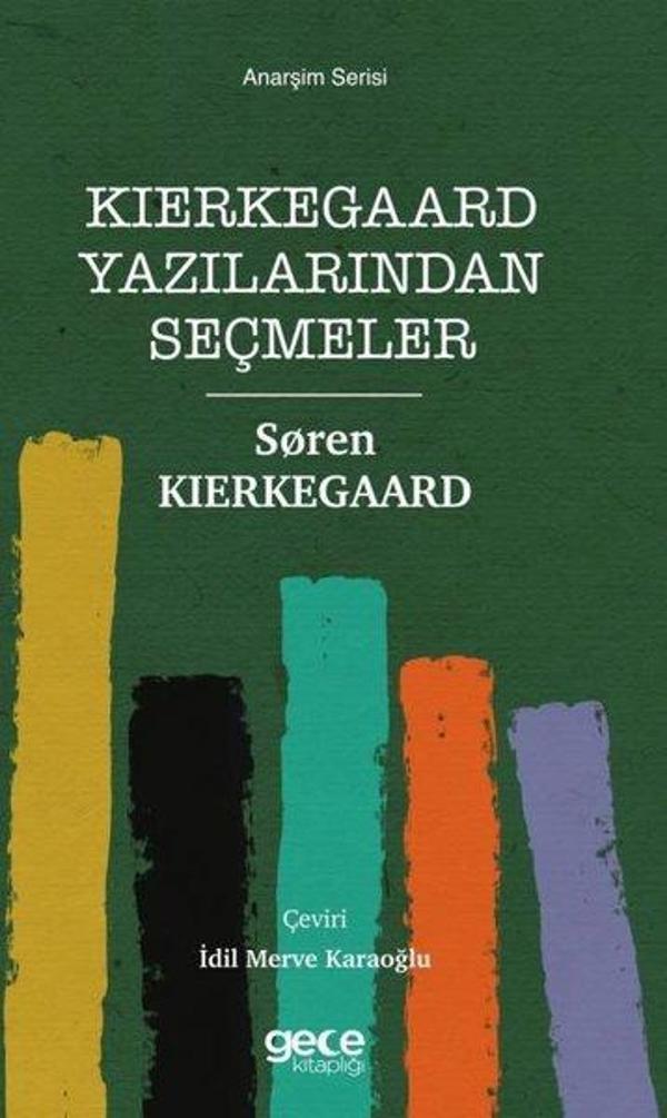 Kierkegaard Yazılarından Seçmeler - Anarşizm Serisi - Gece Kitaplığı - Image 1