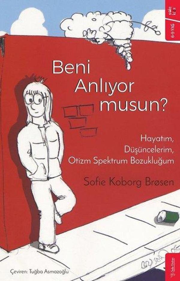 Beni Anlıyor musun?  -  Hayatım - Düşüncelerim - Otizm Spektrum Bozukluğum - Sola Kidz - Image 1