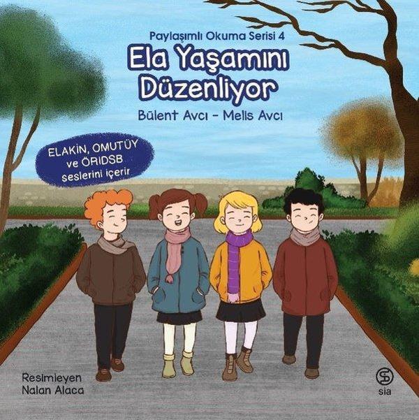 Ela Yaşamını Düzenliyor - Paylaşımlı Okuma Serisi 4 - Sia - Image 1