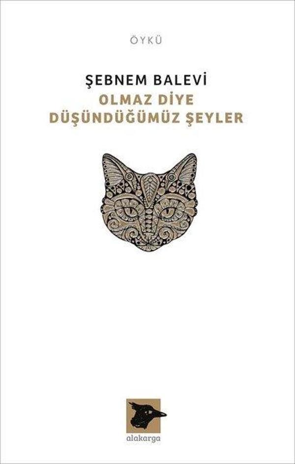 Olmaz Diye Düşündüğümüz Şeyler - Alakarga - Image 1