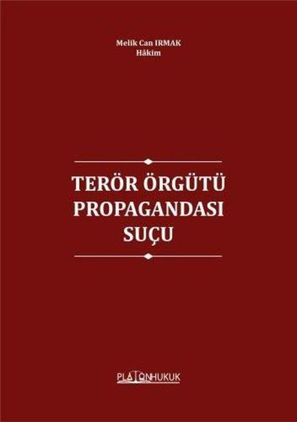Terör Örgütü Propagandası Suçu - Platon Hukuk Yayınevi - Image 1