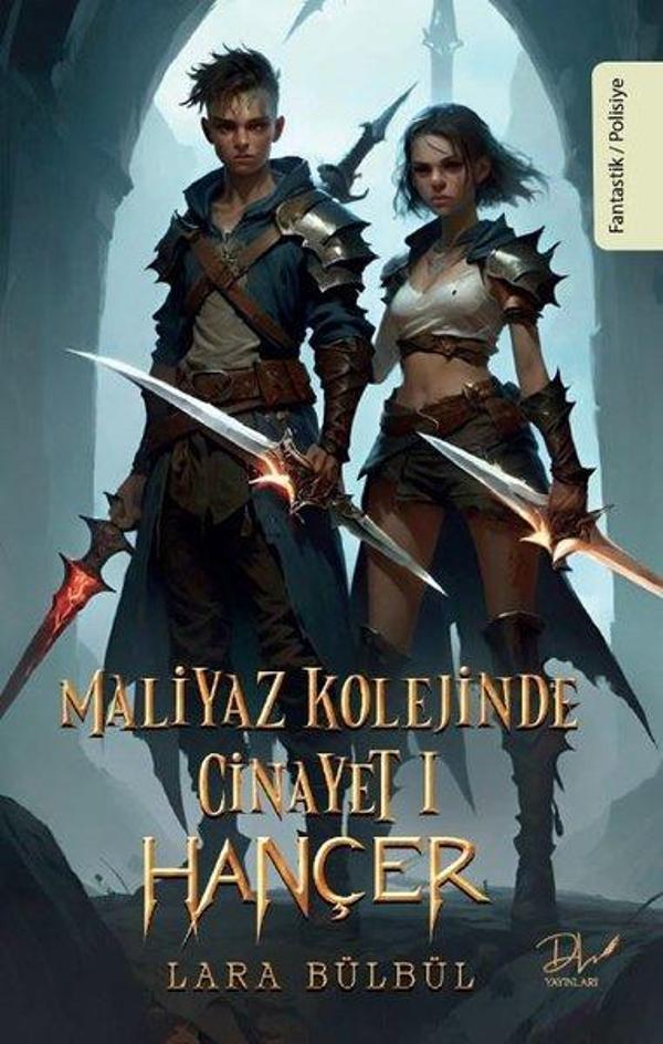 Maliyaz Kolejinde Cinayet 1 - Hançer - DLS Yayınları - Image 1