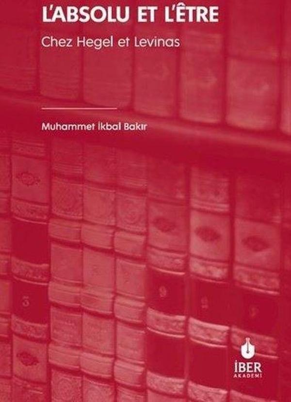 L'absolu Et L'etre - Chez Hegel et Levinas - İber Yayınları - Image 1